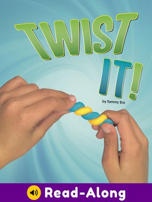 cover image of Twist It!